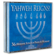 CD1325X: Yahweh Reigns! 36 Messianic Songs of Praise & Worship, Compact Disc Set